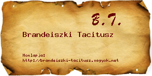 Brandeiszki Tacitusz névjegykártya